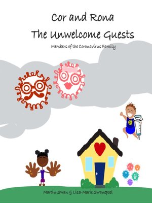 cover image of Cor and Rona, the Unwelcome Guests